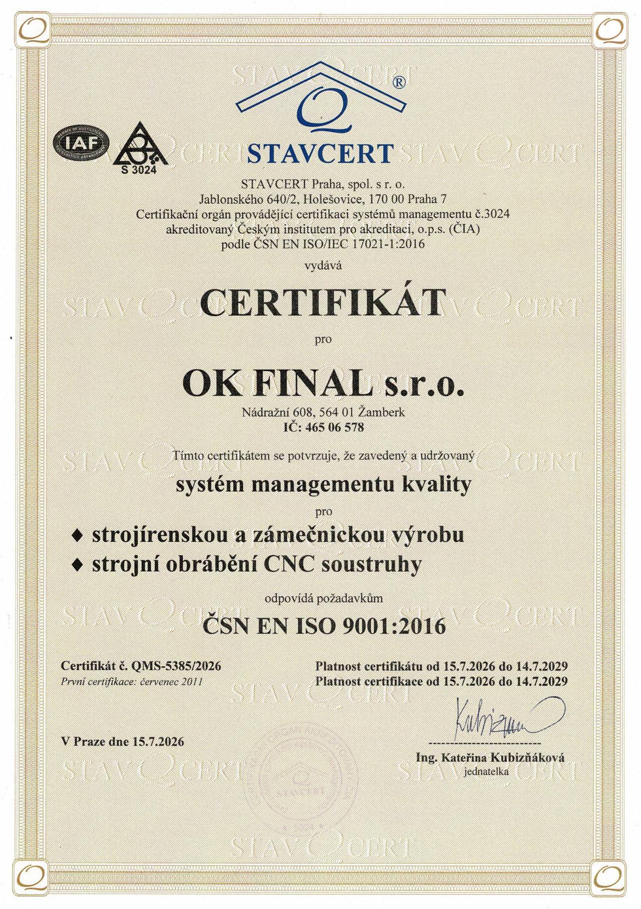 ČSN EN ISO 9001:2016 certificate in Czech for OK FINAL s.r.o., STAVCERT, No. QMS-5385/2026